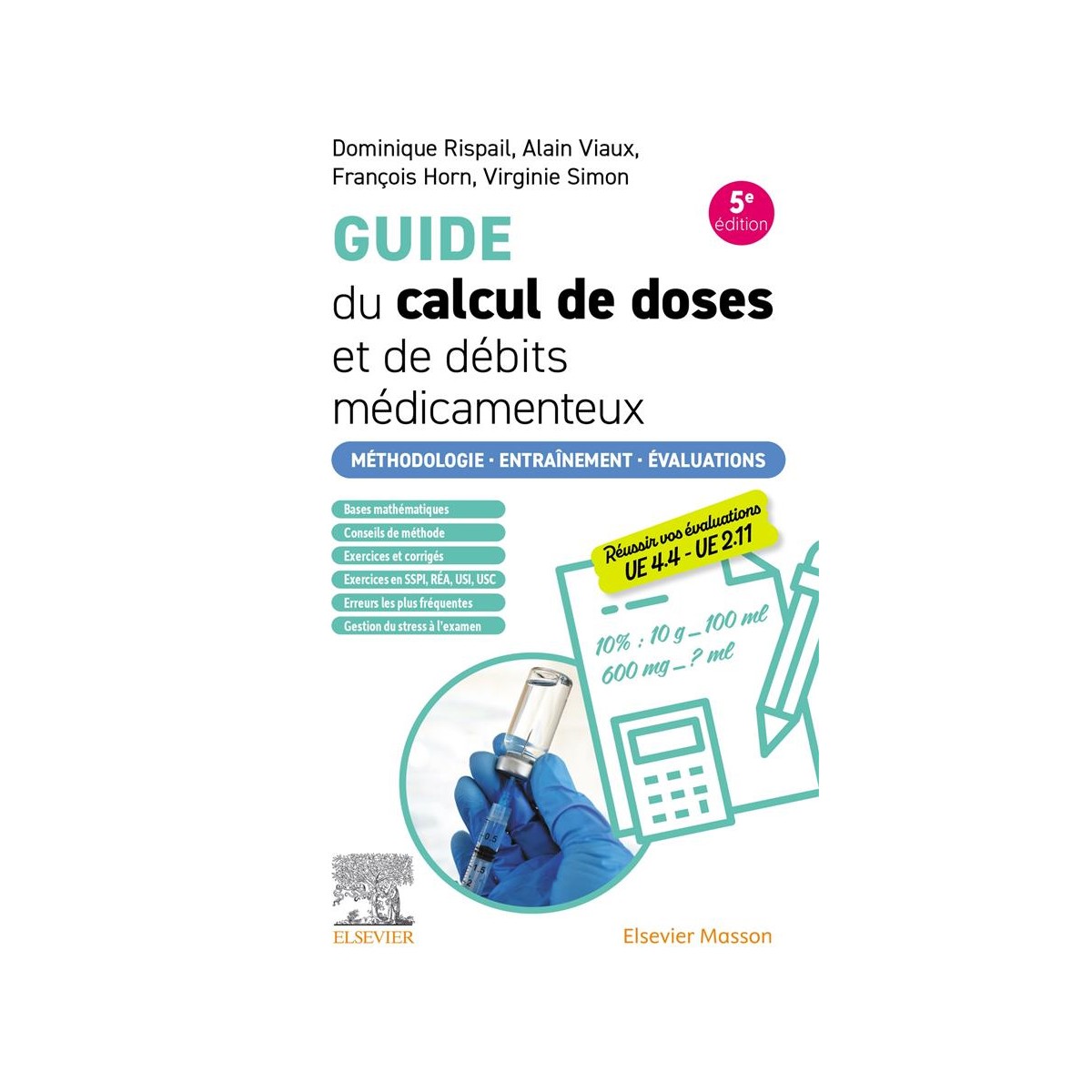 GUIDE DU CALCUL DE DOSES ET DE DÉBITS MÉDICAMENTEUX